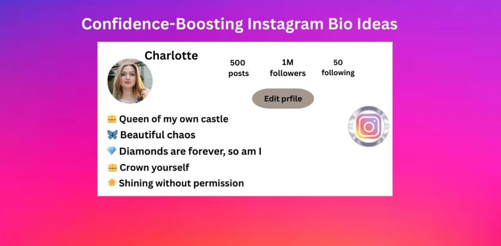 Confidence-Boosting Instagram Bio Ideas
