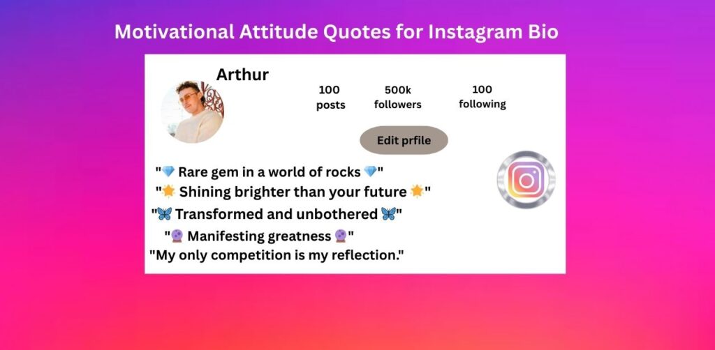 Attitude Quotes for Instagram Bio in Different Styles