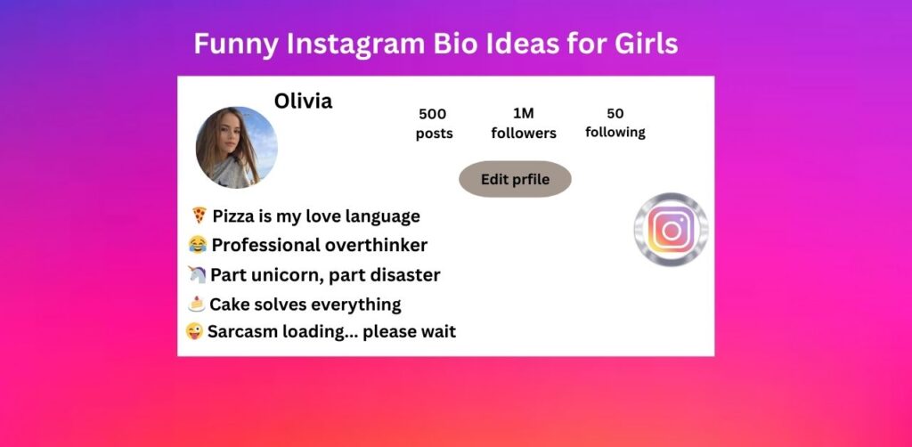 Funny Instagram Bio Ideas for Girls