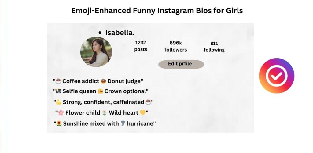 Emoji-Enhanced Funny Instagram Bios for Girls