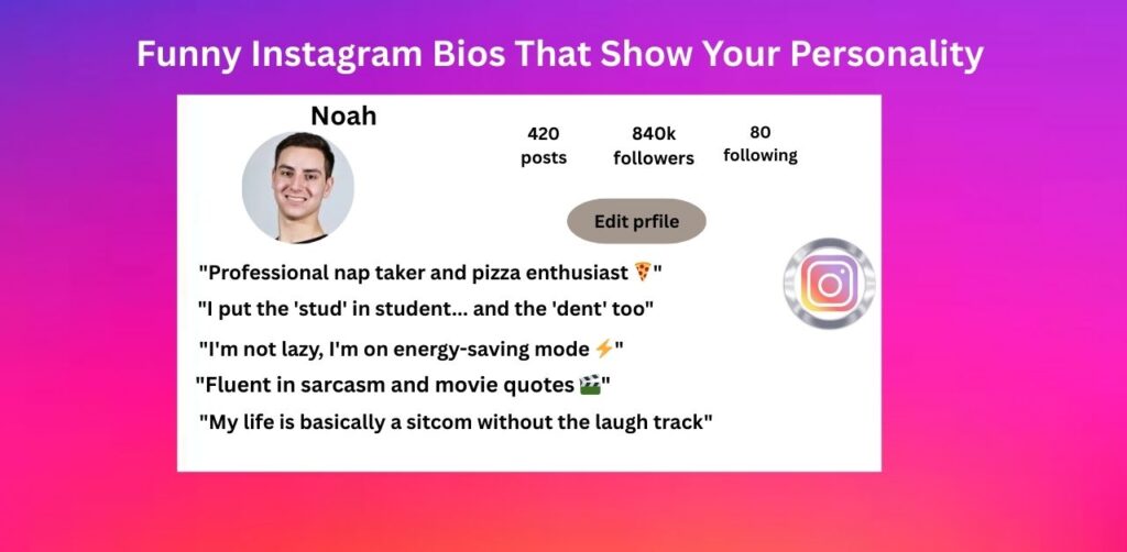 Funny Instagram Bios That Show Your Personality