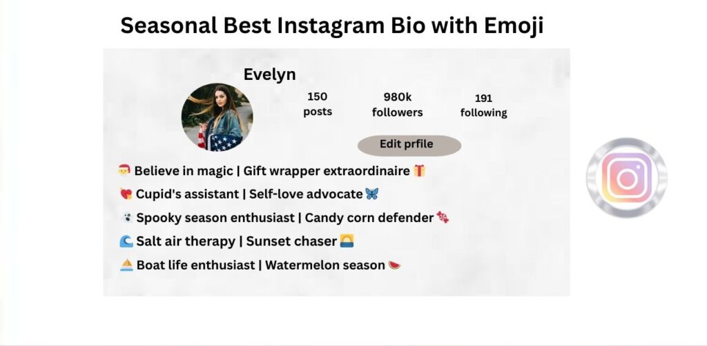 Seasonal Best Instagram Bio with Emoji Updates