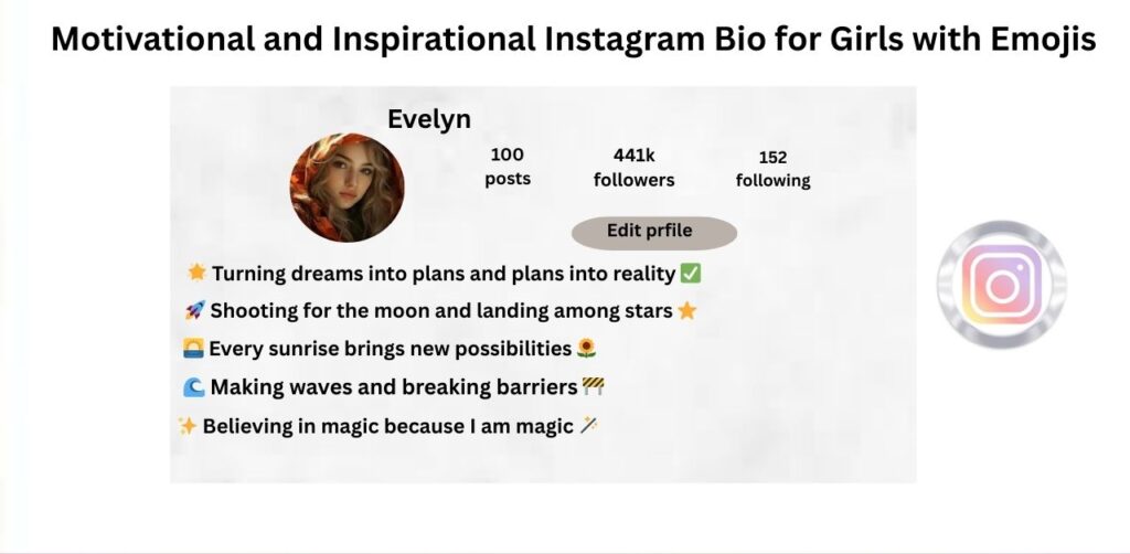 Motivational and Inspirational Instagram Bio for Girls with Emojis