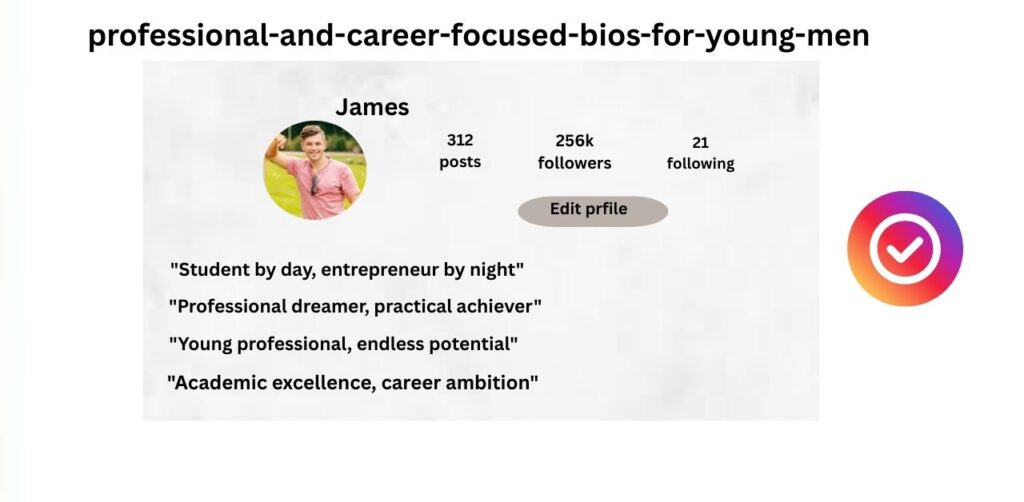 Professional and Career-Focused Bios for Young Men