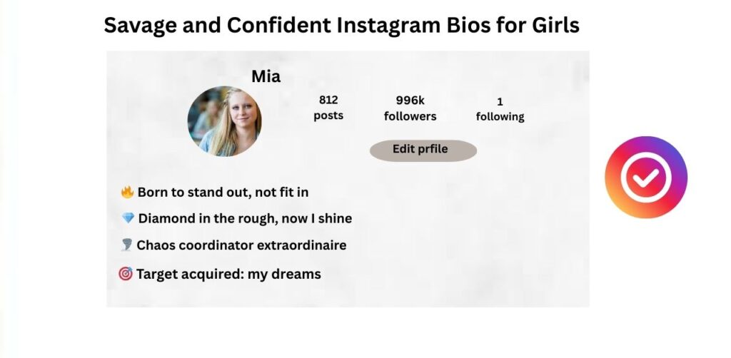 Savage and Confident Instagram Bios for Girls