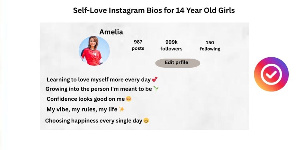 Self-Love Instagram Bios for 14 Year Old Girls