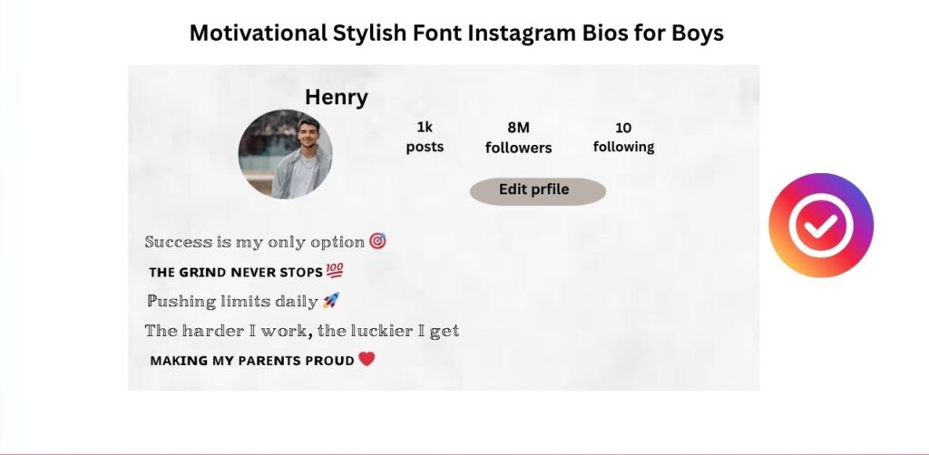 Motivational Stylish Font Instagram Bios for Boys