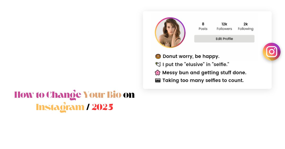how-to-change-your-bio-on-instagram
