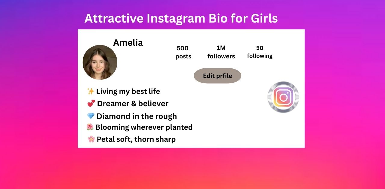 Attractive Instagram Bio for Girls