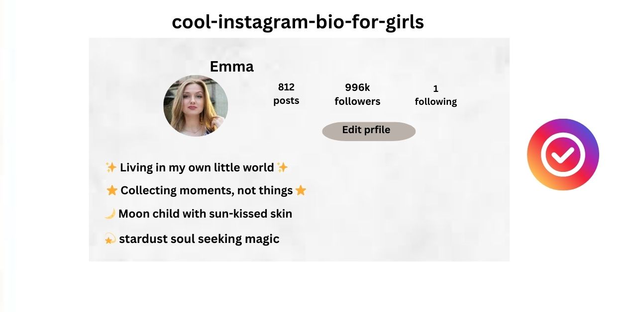 Cool Instagram Bio for Girls