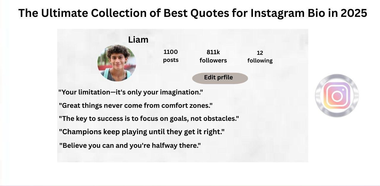 The Ultimate Collection of Best Quotes for Instagram Bio in 2025